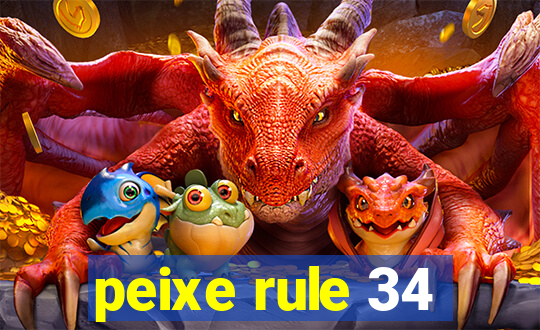 peixe rule 34